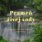 Prameň živej vody – Daniel Němec episode thumbnail