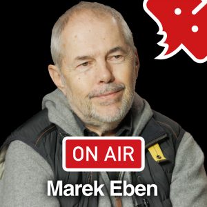 Marek Eben ON AIR: „Já na tom dělám vznikla, když po mně Sony chtělo desku a já to neměl hotový.“