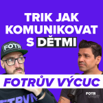 FOTRŮV VÝCUC z Může jedna věta změnit váš vztah? To co mi Petr Vojnar poradil je gamechanger | Petr Vojnar episode thumbnail