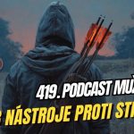 419. Mužom.sk: 3 nástroje proti strachu episode thumbnail