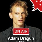 Adam Dragun (Berlin Manson) ON AIR: „Lidé vkládají do kapel přehnané naděje.“ episode thumbnail