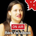 Barbora Vaculíková ON AIR: “Spolužáci na základce nechápali, že moje máma je Saxana.” episode thumbnail