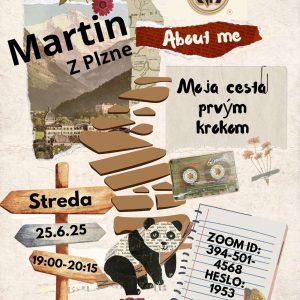 Moja cesta prvým krokom – Martin (Plzeň, CZ) – 25. 6. 2025