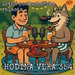 Hodina vlka 354 – 2025-07-04 episode thumbnail