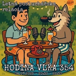 Hodina vlka 354 – 2025-07-04