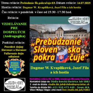 Vzdelávanie pre dospelých 462 – 2025-07-14 Pravdivé dejiny Slovenov a Slovanov – Falšovanie histórie odhalené