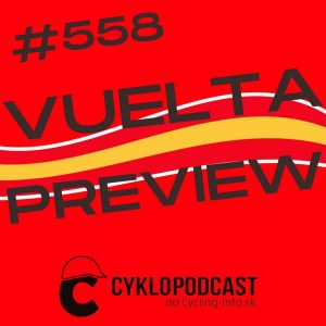 #558 VUELTA PREVIEW: Málo favoritov, kvantum výškových metrov