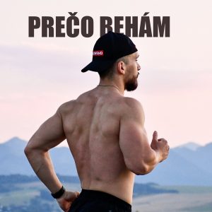 #4 Prečo behám