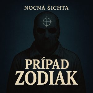 Prípad Zodiak (FREE staršia ep)
