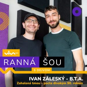 Ranná šou / Ivan Záleský B T A