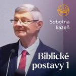 📖 Biblické postavy 1 • Bronislav Soós episode thumbnail