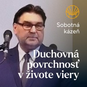 📖 Duchovná povrchnosť v živote viery • František Kolesár