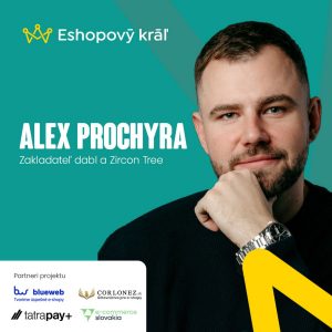 Alex Prochyra (Zircon Tree): Budúcnosť reklamy pre e-shopy: AI, nové nástroje a dáta