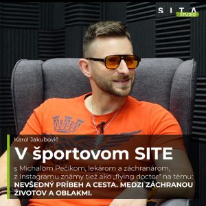 58 – Michal Pečík medzi záchranou životov a oblakmi | Štúdio SITA