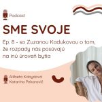 Ep. 8 – „Je dôležité vedieť a dovoliť si rozpadnúť sa“ – so Zuzanou Kadukovou o tom, že životné situácie v ktorých sa rozpadneme, nás posúvajú na inú úroveň bytia episode thumbnail