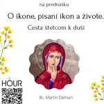 *PREDNÁŠKA: O ikone, písaní ikon a živote (Bc. Martin Damian) episode thumbnail