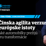 Čínska agilita verzus európske istoty: aké automobilky prežijú éru radikálnej transformácie episode thumbnail
