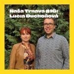 NAŠA TRNAVA #16: O Západoslovenskom múzeu v Trnave (Lucia Duchoňová, riaditeľka) episode thumbnail