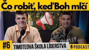 Ako „počuť“ Boží hlas | Timoteova škola líderstva #6