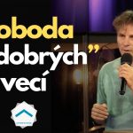 Sloboda od „dobrých vecí“ | Erik Stupka episode thumbnail