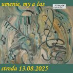 Umenie, my a čas 101 – 2025-08-13 Zuzana Křováková a Rumen Sazdov episode thumbnail