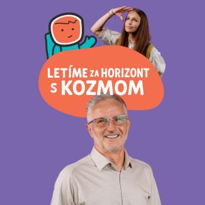Peter Bero o vzoroch, učiteľoch a zvedavosti (#1 Letíme za horizont s Kozmom)