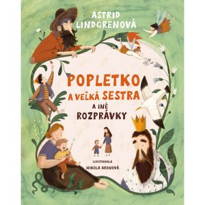 Popletko a veľká sestra a iné rozprávky