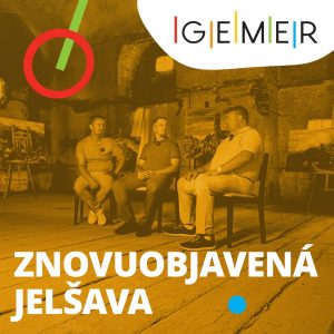 #7: Znovuobjavená Jelšava: Môže mesto / Gemer vstať z popola?