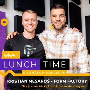 Lunchtime / Kristián Mesároš – Form Factory