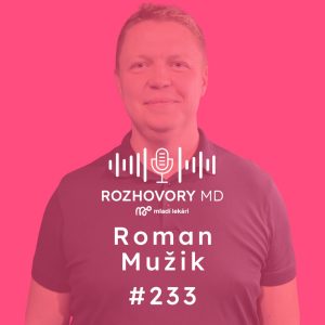 #233 Vnášame do systému veci, ktoré dávajú zmysel – Roman Mužik