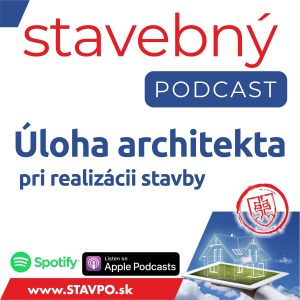 Úloha architekta pri realizácii stavby