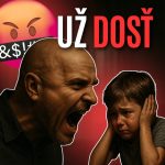 KRIČÍŠ na deti a svojich blízkych? Zmeň svoj postoj za pár MINÚT! episode thumbnail