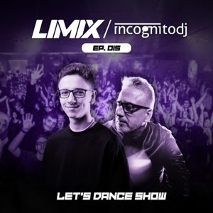 LET’S DANCE #015 – Guest Mix by Incognito DJ