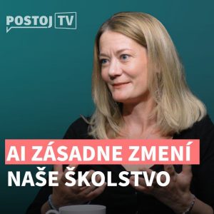Miroslava Hapalová: V školstve sme zaspali, AI zásadne zmení našu spoločnosť