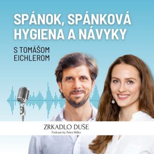 Spánok, spánková hygiena, návyky /w Tomáš Eichler