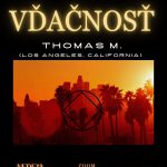 Vďačnosť – Thomas M. (Los Angeles, California) – 31. 8. 2025 episode thumbnail