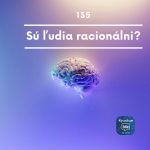 Sú ľudia racionálni? episode thumbnail