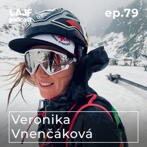 LAJF #79 – Veronika Vnenčáková: O zdraví, dlhovekosti a živote bez hoaxov LAJF #79 – Veronika Vnenčáková: O zdraví, dlhovekosti a živote bez hoaxov