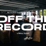 OFF THE RECORD s Nikou Vujisić: Na mužovi musí mať čo obdivovať episode thumbnail