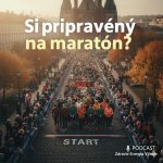 Si pripravený na maratón? Plus rýchle tipy k výžive, ktoré môžeš využiť hneď. episode thumbnail