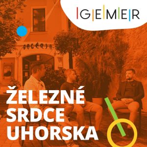 #8: Železné srdce Uhorska: O baníctve a hutníctve na Gemeri