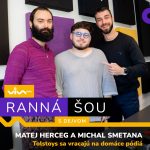 Ranná šou – Matej Herceg a Michal Smetana – Tolstoys episode thumbnail