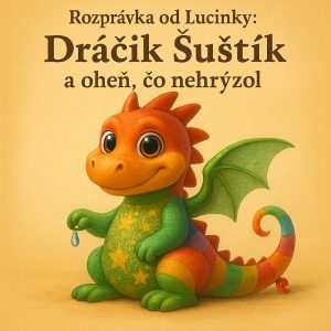 Detská rozprávka – Dráčik Šuštík a oheň, čo nehrýzol 🔥🐉💫 Detská rozprávka – Dráčik Šuštík a oheň, čo nehrýzol 🔥🐉💫