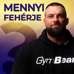 Mennyi fehérjét érdemes fogyasztani