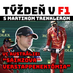VC Austrálie: Sainzova Verstappenektómia | TÝŽDEŇ V F1