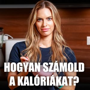 Hogyan számoljuk ki a kalóriát a fogyás vagy az izomnövelés érdekében? I GymBeam