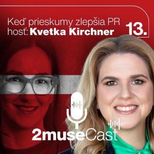 KEĎ PRIESKUMY ZLEPŠIA PR KEĎ PRIESKUMY ZLEPŠIA PR