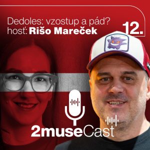 DEDOLES: VZOSTUP A PÁD