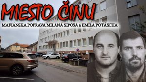 Miesto činu popravy Milana Siposa a Emila Potáscha