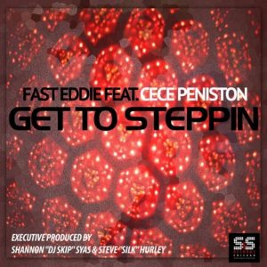 Get to Steppin-Fast Eddie Feat. Cece Peniston (Chris Sammarco mix) S & S records preview